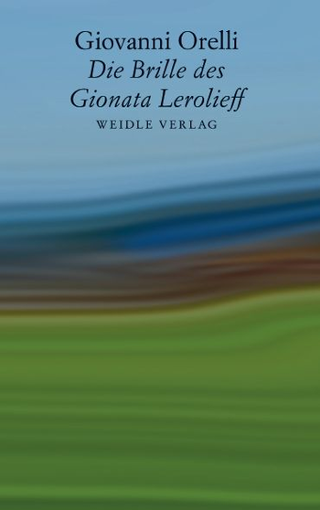 Buchcover: Die Brille des Gionata Lerolieff