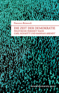 Die Zeit der Demokratie