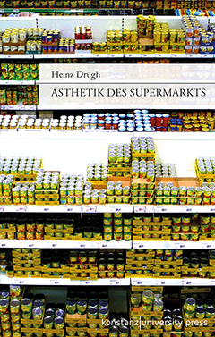 Buchcover: Ästhetik des Supermarkts