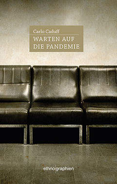 Buchcover: Warten auf die Pandemie