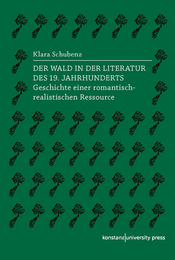 Der Wald in der Literatur des 19. Jahrhunderts