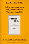 Kulturprotestantismus und Judentum in der Weimarer Republik