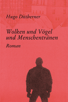 Buchcover: Wolken und Vögel und Menschentränen