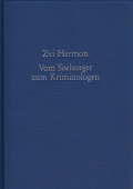 Vom Seelsorger zum Kriminologen