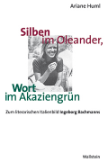 Silben im Oleander, Wort im Akaziengrün