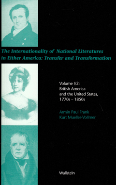 The Internationality of National Literatures in Either America: Transfer and Transformation Cover The Internationality of National Literatures in Either America: Transfer and Transformation