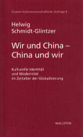 Wir und China - China und wir