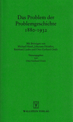 Buchcover: Das Problem der Problemgeschichte 1880 - 1932