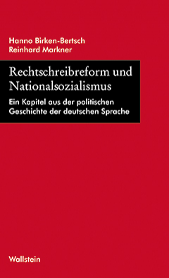 Buchcover: Rechtschreibreform und Nationalsozialismus