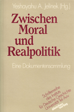 Buchcover: Zwischen Moral und Realpolitik