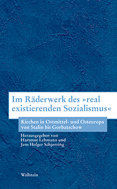 Im Räderwerk des »real existierenden Sozialismus« Cover Im Räderwerk des »real existierenden Sozialismus«