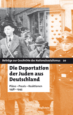 Buchcover: Die Deportation der Juden aus Deutschland