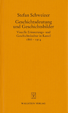Buchcover: Geschichtsdeutung und Geschichtsbilder