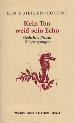 Buchcover: Kein Ton weiß sein Echo