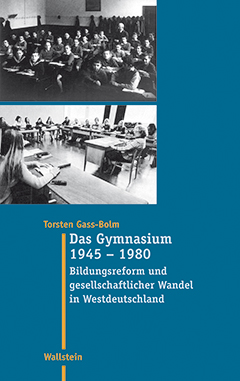Buchcover: Das Gymnasium 1945 - 1980