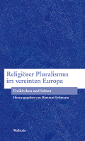 Religiöser Pluralismus im vereinten Europa