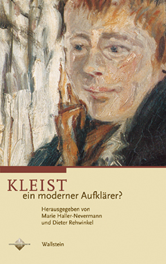 Kleist - ein moderner Aufklärer?