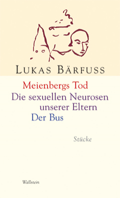 Buchcover: Meienbergs Tod / Die sexuellen Neurosen unserer Eltern / Der Bus