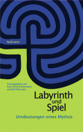 Labyrinth und Spiel