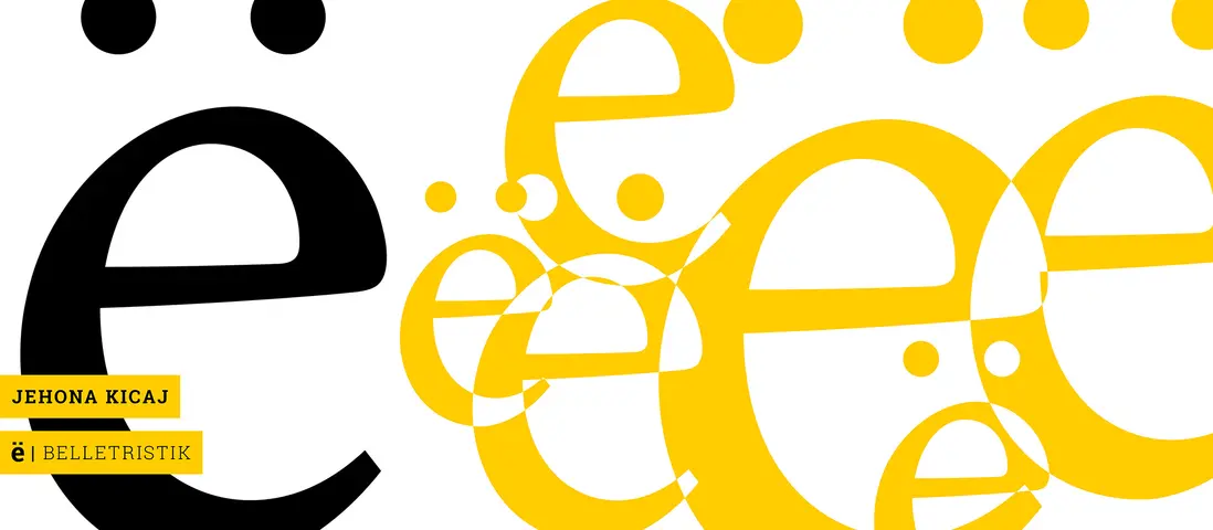 Slider zum Buch "ë" von Jehona Kicaj (Kategorie: Belletristik)