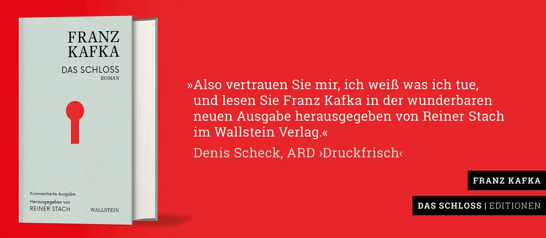 Slider zum Buch "Das Schloss" von Frank Kafka, Herausgegeben von Reiner Stach